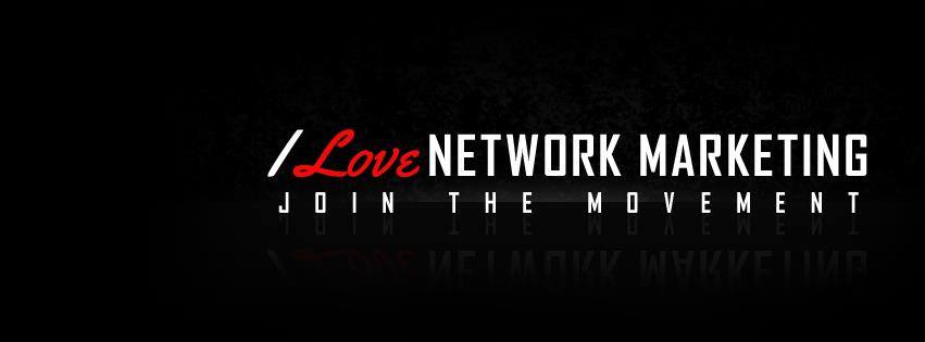 i love network marketing